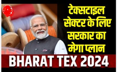 प्रधानमंत्री ने 26 फरवरी को ‘भारत टेक्स 2024’ का उद्घाटन किया