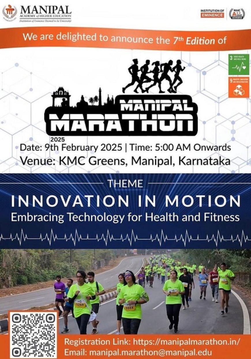 Manipal Marathon 2025 Gears Up for Its 7th Edition & Opens Registrations