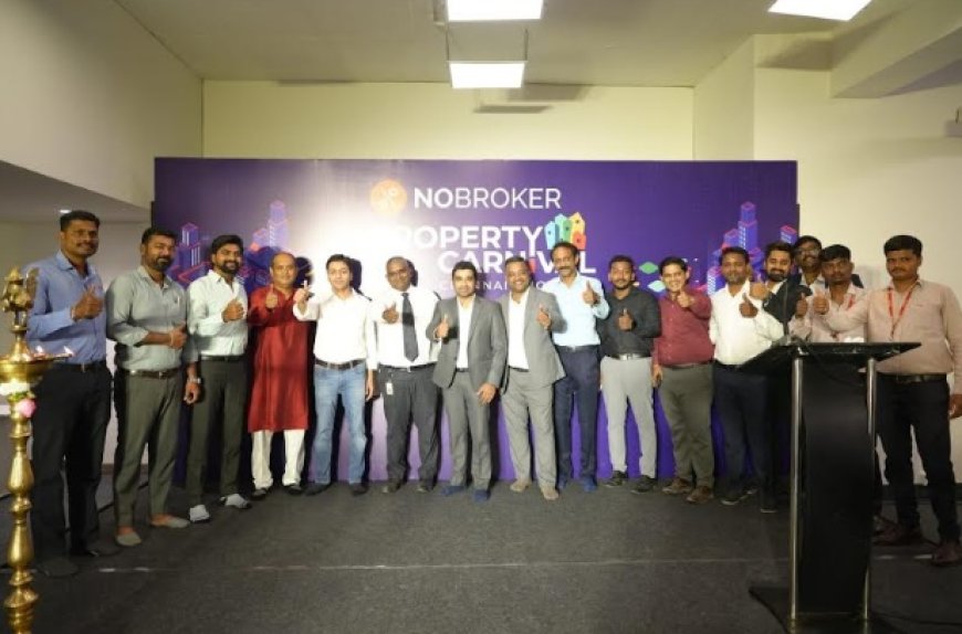 NoBroker Hosts 'Property Carnival' in Chennai for Homebuyers