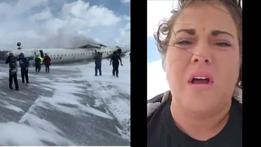 'I was just in a plane crash': Toronto flight crash-lands survivor shares video of moment delta plane flipped