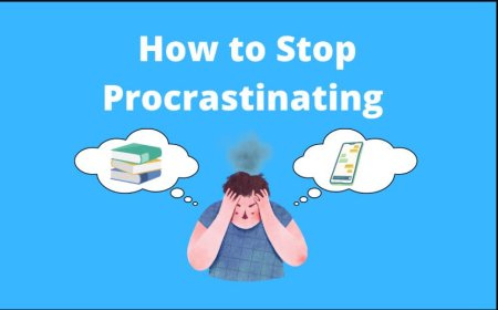 How to Stop Procrastinating: Simple Tips to Beat Laziness and Get Things Done