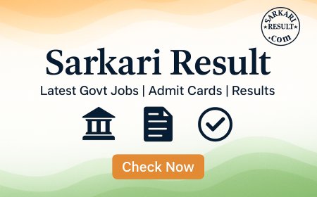 SarkariResult.com - सभी सरकारी नौकरी, रिजल्ट, एडमिट कार्ड और एग्जाम अपडेट एक ही जगह