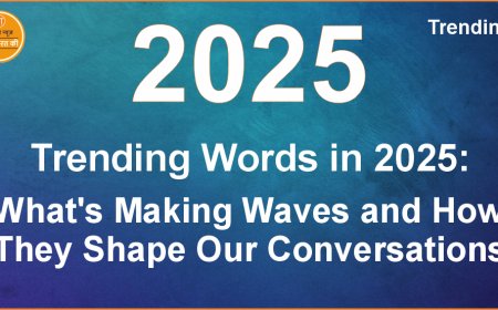 Trending Words in 2025: What's Making Waves and How They Shape Our Conversations