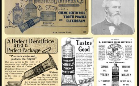 टूथपेस्ट ट्यूब का आविष्कार: डॉ. वाशिंगटन शेफील्ड की अनोखी देन