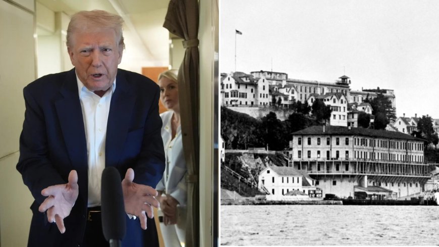 Trump plans to reopen Alcatraz to jail 'dregs of society': 10 things to know about the infamous prison
