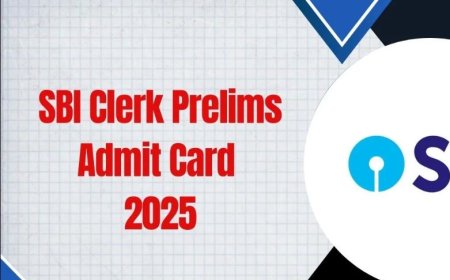 SBI Clerk Prelims Admit Card 2025: एडमिट कार्ड लिंक, परीक्षा तिथि, और डाउनलोड प्रक्रिया