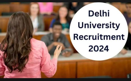 दिल्ली यूनिवर्सिटी भर्ती 2025 – प्रोफेसर और एसोसिएट प्रोफेसर के 56 पदों पर सुनहरा अवसर