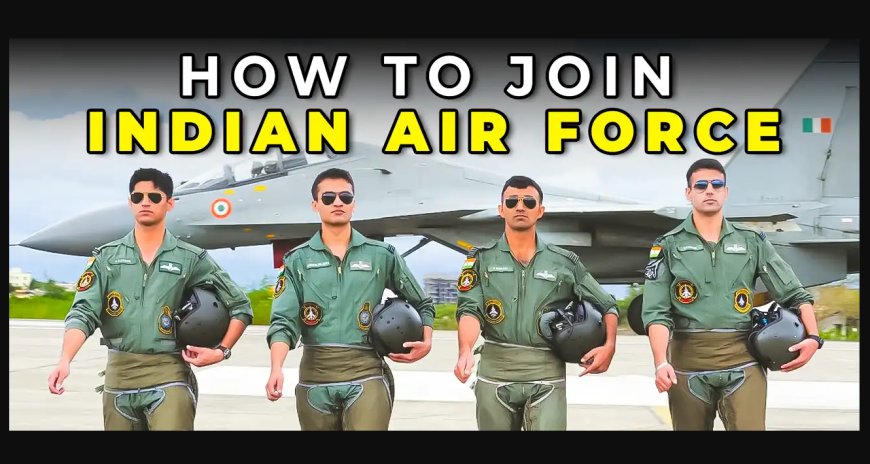 AFCAT Recruitment 2025: भारतीय वायु सेना में 340 पदों पर आवेदन शुरू | Apply Online