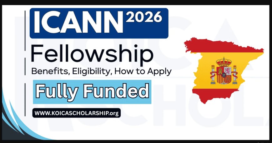 ICANN Fellowship 2026: फुली-फंडेड अंतरराष्ट्रीय फेलोशिप | Apply Online by 10 December 2025